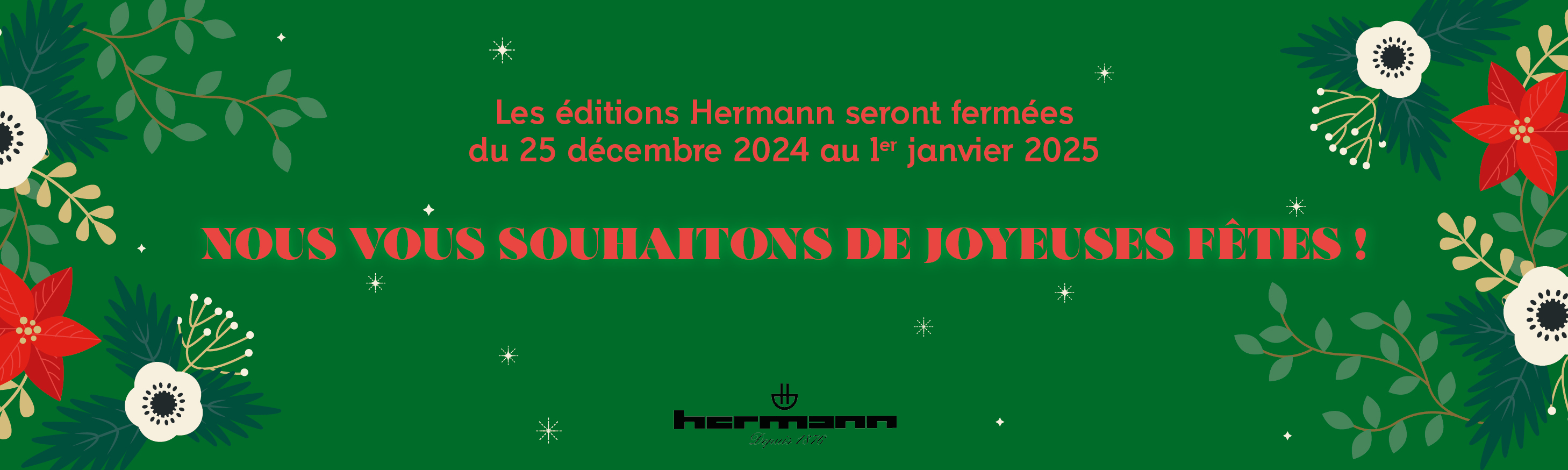 Nous vous souhaitons de joyeuses fêtes ! 