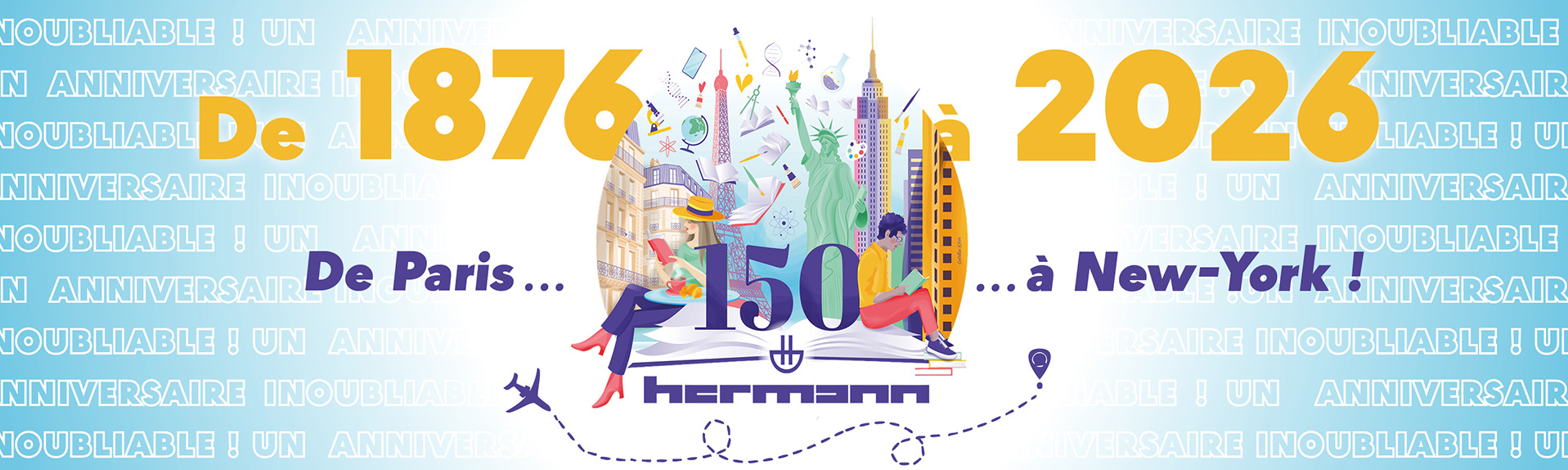 Hermann fête ses 150 ans ! 